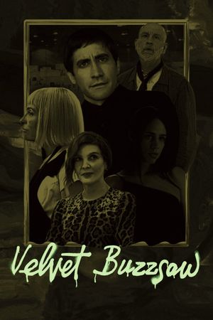 Velvet Buzzsaw's poster