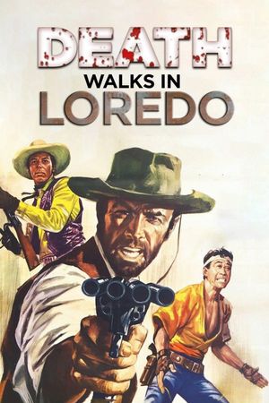 Death Walks in Laredo's poster