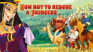How Not to Rescue a Princess's poster