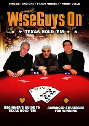 Wiseguys on Texas Hold 'Em's poster