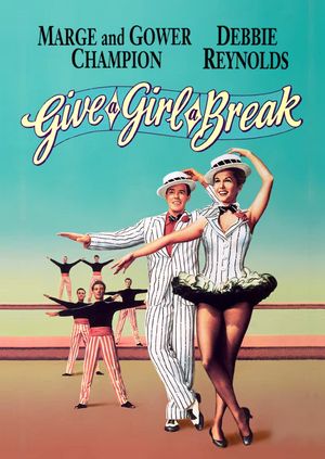 Give a Girl a Break's poster