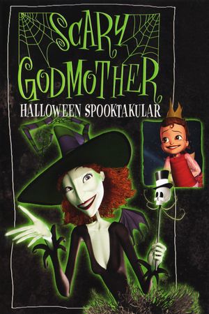Scary Godmother: Halloween Spooktakular's poster