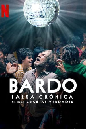 Bardo: False Chronicle of a Handful of Truths's poster