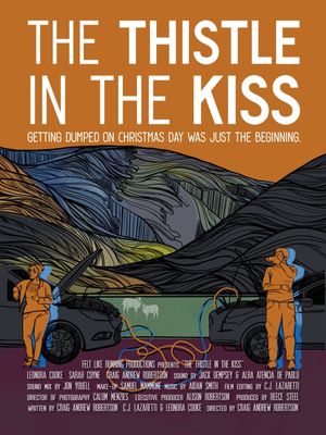 The Thistle in the Kiss's poster