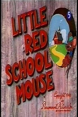 Little Red School Mouse's poster
