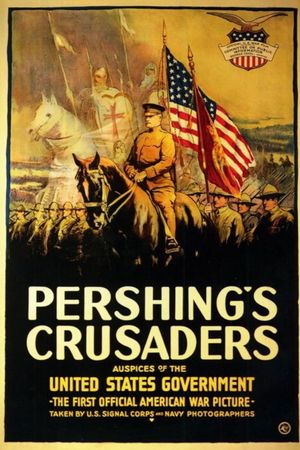 Pershing's Crusaders's poster