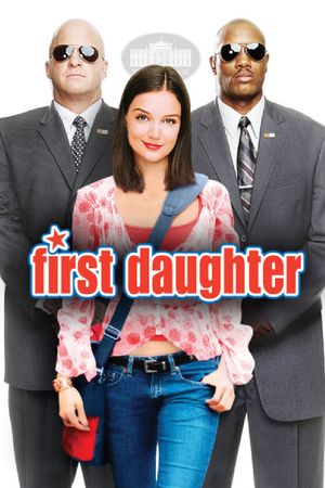 First Daughter's poster