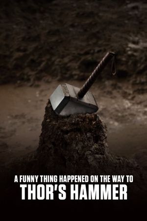Marvel One-Shot: A Funny Thing Happened on the Way to Thor's Hammer's poster