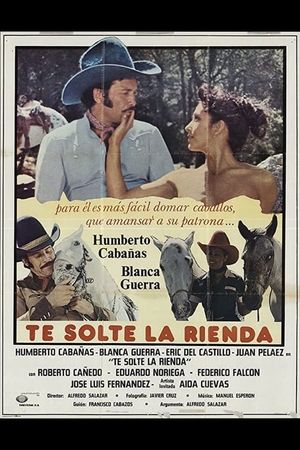 Te solte la rienda's poster