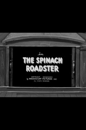 The Spinach Roadster's poster
