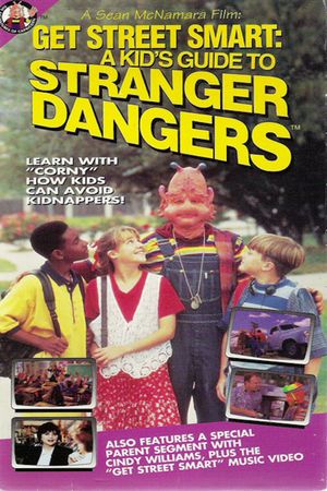 Get Street Smart: A Kid's Guide to Stranger Dangers's poster