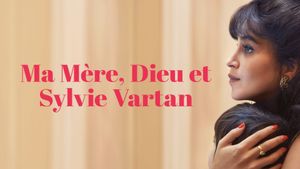 Ma mère, Dieu et Sylvie Vartan's poster