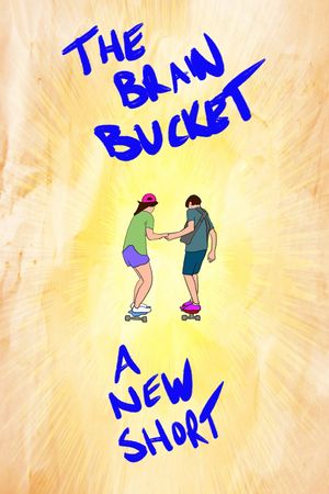 The Brain Bucket's poster image