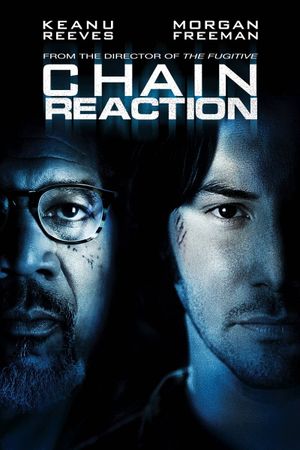 Chain Reaction's poster