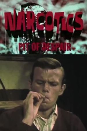 Narcotics: Pit of Despair's poster