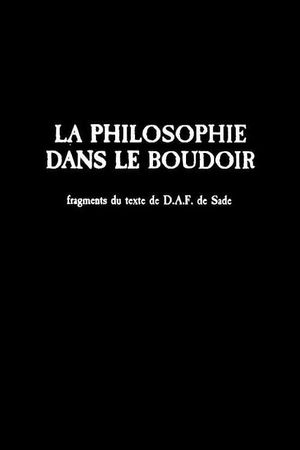 La philosophie dans le boudoir's poster