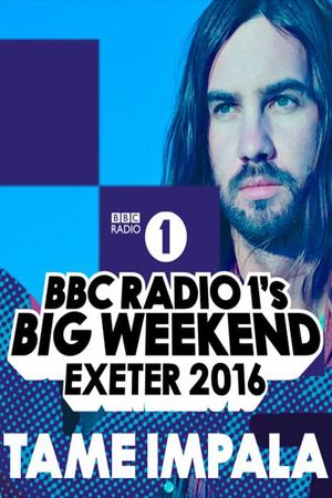 Tame Impala - Radio 1's Big Weekend's poster