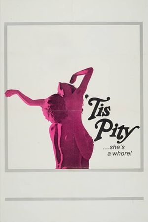 'Tis Pity She's a Whore's poster
