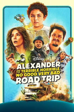 Alexander and the Terrible, Horrible, No Good, Very Bad Road Trip's poster