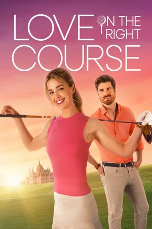 Love on the Right Course's poster