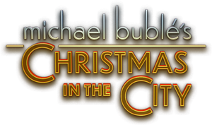 Michael Bublé's Christmas in the City's poster