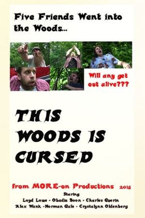 This Woods Is Cursed's poster