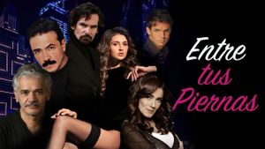 Entre tus piernas's poster