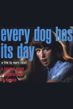 Every Dog Has Its Day's poster