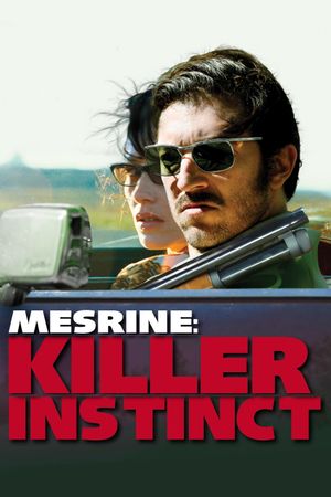 Mesrine: Killer Instinct's poster
