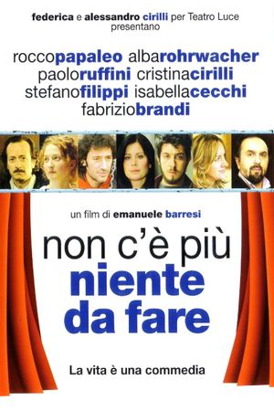 Non c'è più niente da fare's poster