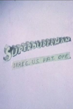 Superduperman's poster