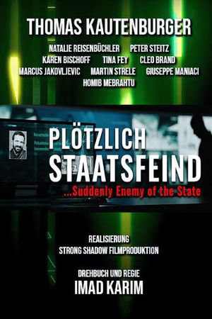 Plötzlich Staatsfeind's poster