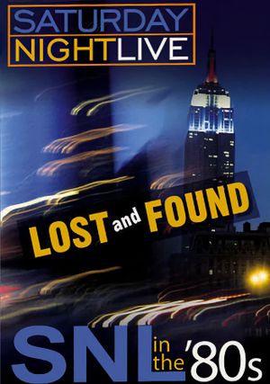 Saturday Night Live in the '80s: Lost and Found's poster