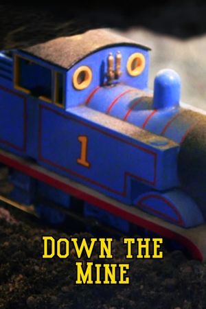 Down the Mine's poster