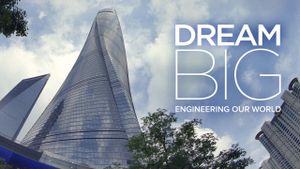 Dream Big: Engineering Our World's poster
