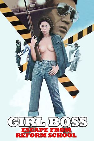 Girl Boss: Escape from Reform School's poster