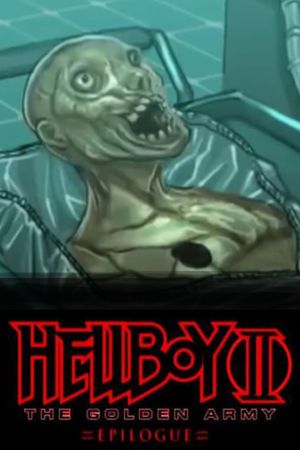 Hellboy II: The Golden Army - Zinco Epilogue's poster