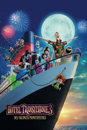 Hotel Transylvania 3: Summer Vacation's poster