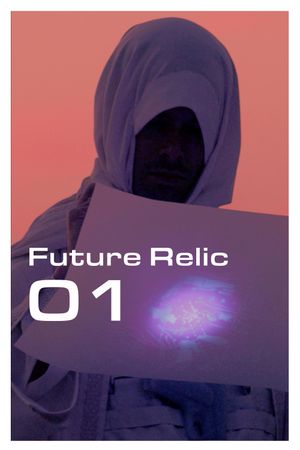 Future Relic 01's poster