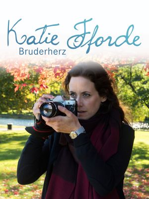 Katie Fforde: Bruderherz's poster