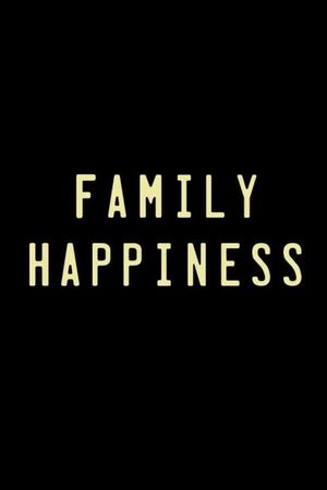 Family Happiness's poster image