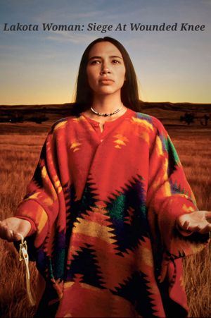 Lakota Woman: Siege at Wounded Knee's poster