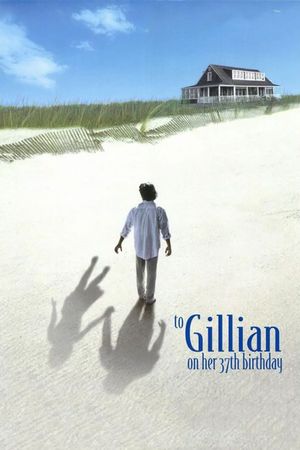 To Gillian on Her 37th Birthday's poster