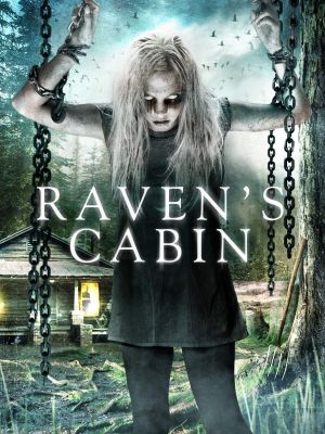 Raven's Cabin's poster