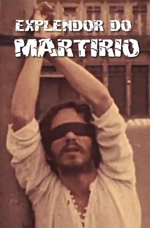 Esplendor do Martírio's poster