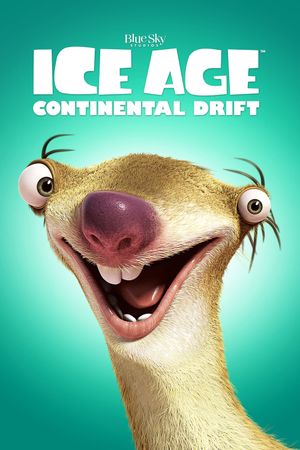 Ice Age: Continental Drift's poster