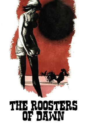 The Roosters of Dawn's poster