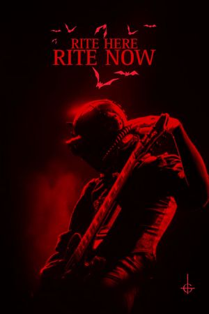 GHOST: Rite Here Rite Now's poster