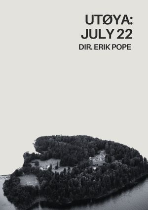 Utoya: July 22's poster