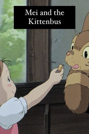 Mei and the Kittenbus's poster
